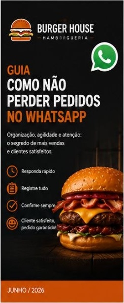 Capa do guia Como não perder pedidos no WhatsApp, da hamburgueria Burger House.